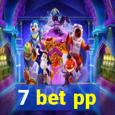 7 bet pp